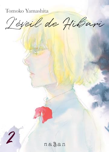L'éveil de Hibari T2: Tome 2 von NABAN