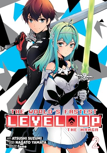 The World's Fastest Level Up (Manga) Vol. 2 (The World's Fastest Level Up (Manga) Vol. 1, Band 2)