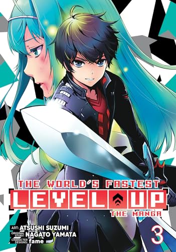 The World's Fastest Level Up (Manga) Vol. 3 (The World's Fastest Level Up (Manga) Vol. 1, Band 3) von Seven Seas