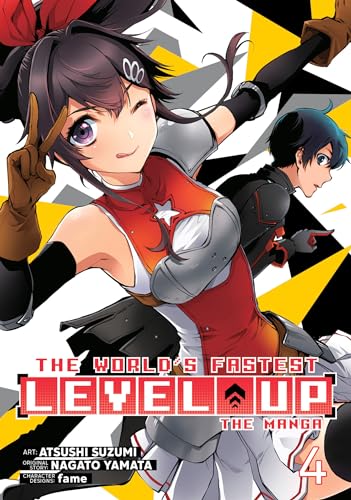 The World's Fastest Level Up (Manga) Vol. 4 (The World's Fastest Level Up (Manga) Vol. 1, Band 4) von Seven Seas