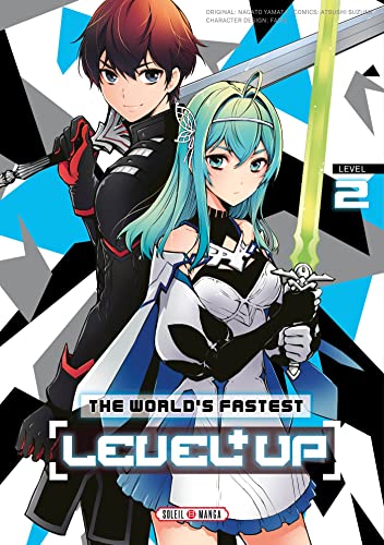 The World's Fastest Level up T02 von SOLEIL