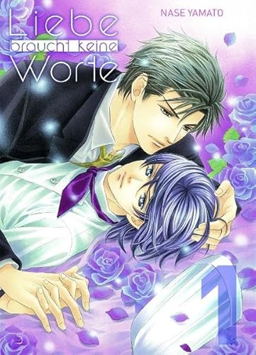 Liebe braucht keine Worte, Bd. 1