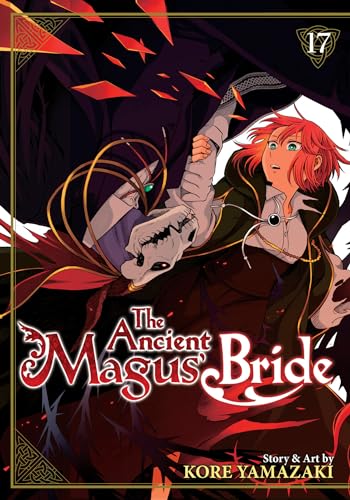 The Ancient Magus' Bride Vol. 17 The Ancient Magus' Bride Vol. 17 von Seven Seas