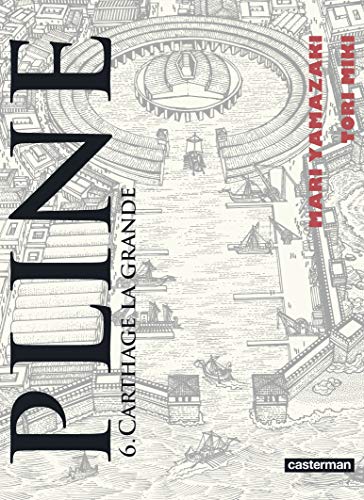 Pline: Carthage la grande (6) von CASTERMAN