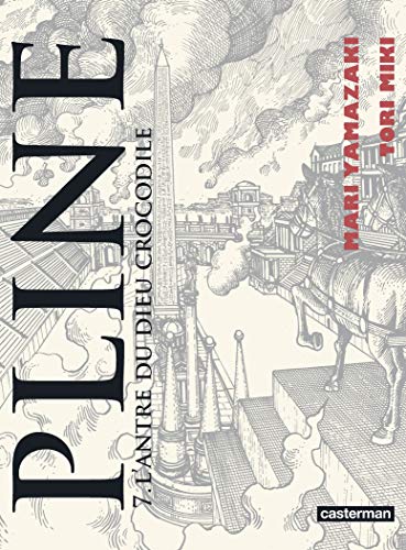 Pline: L'Antre du dieu crocodile (7) von CASTERMAN