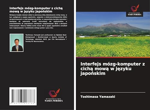 Interfejs mózg-komputer z cich¿ mow¿ w j¿zyku japo¿skim: DE von Wydawnictwo Nasza Wiedza