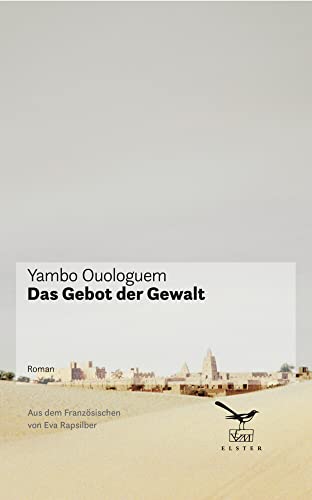 Das Gebot der Gewalt: Roman