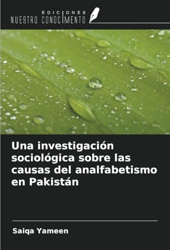 Una investigación sociológica sobre las causas del analfabetismo en Pakistán