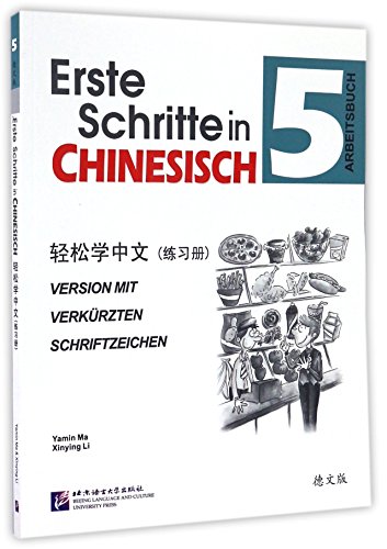 Erste Schritte in Chinesisch vol.5 - Arbeitsbuch