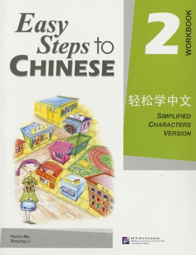 Easy Steps to Chinese - Workbook 2 /Qingsong xue zhongwen - lianxice 2 von Ingramcontent