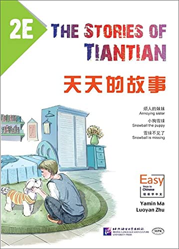 Easy Steps to Chinese: The Stories of Tiantian 2E von Beijing Language & Culture University Press,China