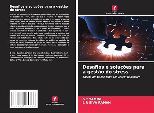 Desafios e soluções para a gestão do stress: Análise dos trabalhadores da Access Healthcare