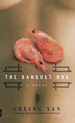 The Banquet Bug: A Novel