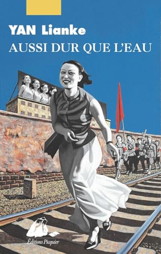 Aussi dur que l'eau Aussi dur que l'eau von PICQUIER
