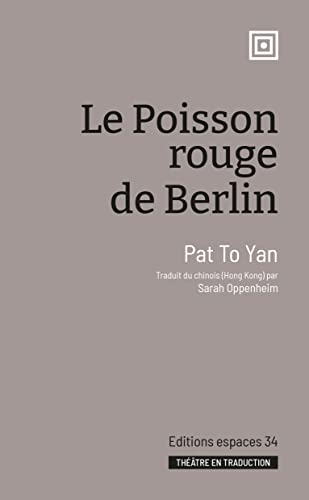 Le poisson rouge de Berlin (2023) von ESPACES 34