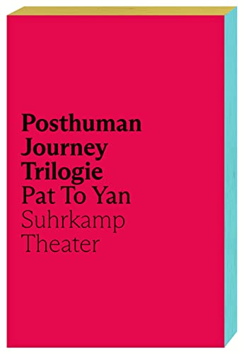 Posthuman Journey Trilogie von Suhrkamp Verlag