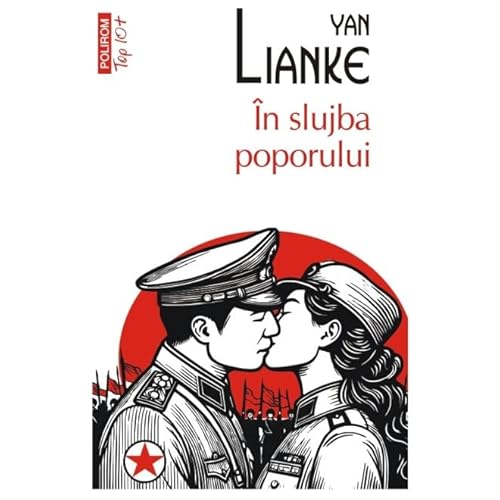 In Slujba Poporului. Top 10+ von Polirom
