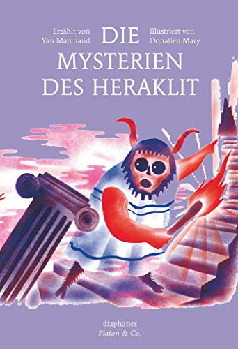 Die Mysterien des Heraklit (Platon & Co.)
