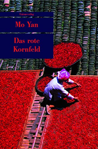Das rote Kornfeld: Roman (Unionsverlag Taschenbücher) von Unionsverlag