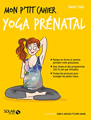 Mon p'tit cahier - Yoga prénatal von SOLAR