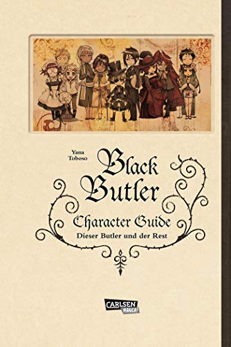 Black Butler Character Guide: Dieser Butler und der Rest von Carlsen Verlag GmbH