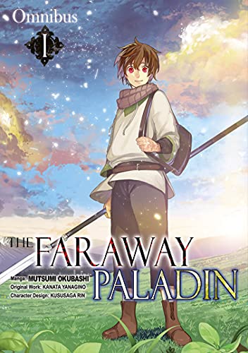 The Faraway Paladin (Manga) Omnibus 1: Volume 1 (FARAWAY PALADIN OMNIBUS GN) von Yen Press