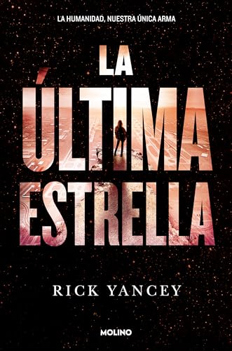 La Ultima Estrella (Ficción Young Adult, Band 3)