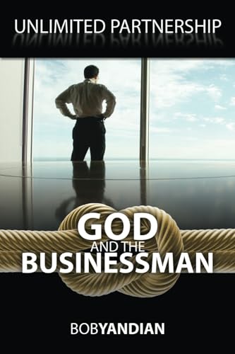 Unlimited Partnership: God and the Businessman von Harrison House