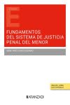 Fundamentos del sistema de justicia penal del menor (Estudios) von Aranzadi