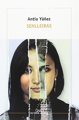 Senlleiras (II Premio Illa Nova) (Literaria, Band 373) von Editorial Galaxia, S.A.
