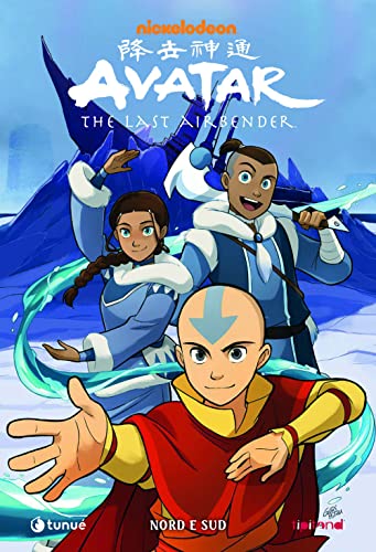Nord e Sud. Avatar. The last airbender (Tipitondi) von Tunué