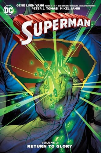 Superman Vol. 2: Return to Glory Superman Vol. 2: Return to Glory