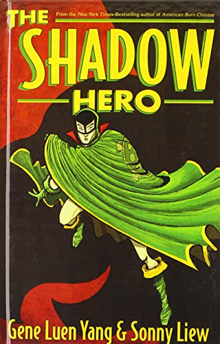The Shadow Hero The Shadow Hero