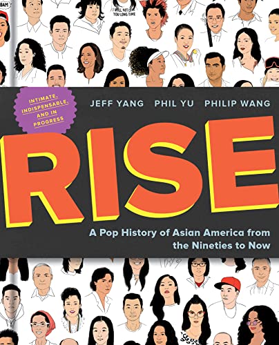 Rise: A Pop History of Asian America from the Nineties to Now von Harper