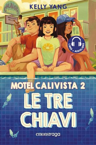 Le tre chiavi. Motel Calivista. Con audiolibro (Vol. 2) (Emons raga) von Emons Edizioni
