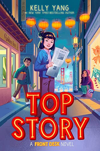 Top Story (Front Desk, 5, Band 5) von Scholastic