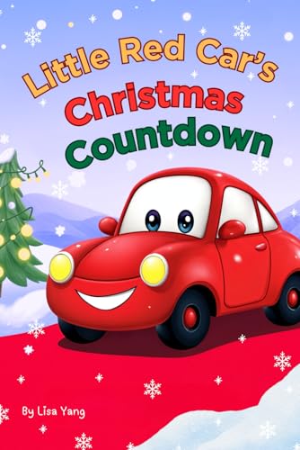 Little Red Car's Christmas Countdown von Independently published