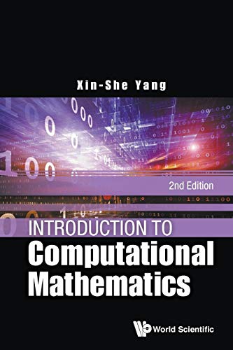 Introduction To Computational Mathematics (2Nd Edition): Second Edition von World Scientific Publishing Company