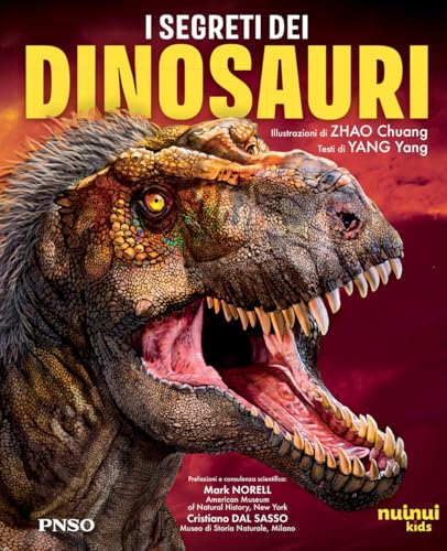I segreti dei dinosauri. Ediz. a colori I segreti dei dinosauri. Ediz. a colori von Nuinui