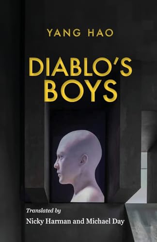 Diablo's Boys Diablo's Boys von Balestier Press