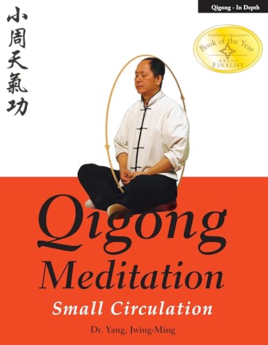 Qigong Meditation: Small Circulation (Qigong Foundation)