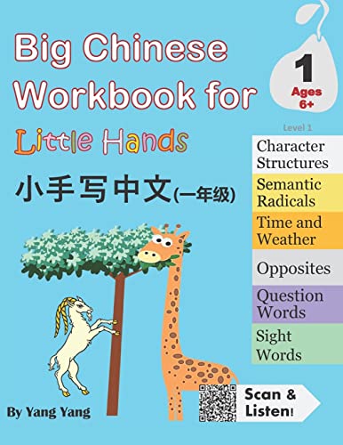 Big Chinese Workbook for Little Hands Level 1 Ages 6+ von Createspace Independent Publishing Platform