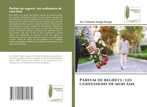 Parfum de regrets : les confessions de mon âme von Éditions Muse