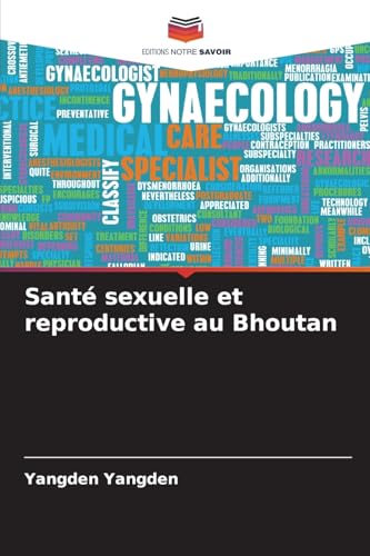 Santé sexuelle et reproductive au Bhoutan: DE