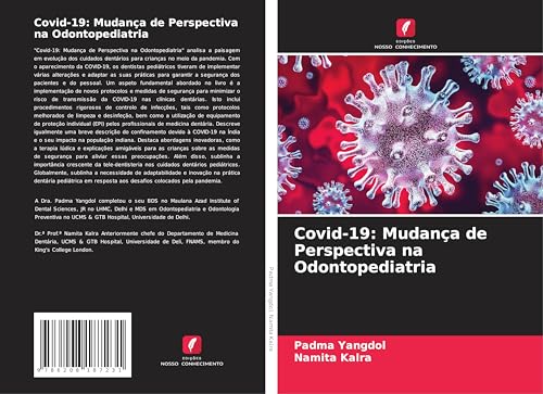 Covid-19: Mudança de Perspectiva na Odontopediatria
