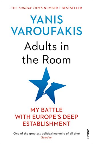 Adults In The Room: My Battle With Europe’s Deep Establishment von Vintage