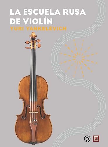 La escuela rusa de violín (Música) von Parramón