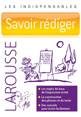 Savoir rediger von Larousse
