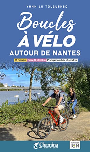 Nantes autour de boucles à vélo (Grands itinéraires à vélo)