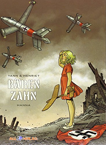Bärenzahn 2 - Hanna: Band 2 - Hanna Bärenzahn 2 - Hanna: Band 2 - Hanna